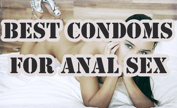 Condoms For Anal Sex 100