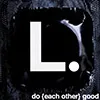 L_do-good each other